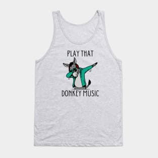 Play That Donkey Music Tank Top